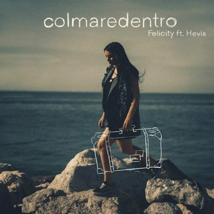 Felicity Colmaredentro Hevia Cover