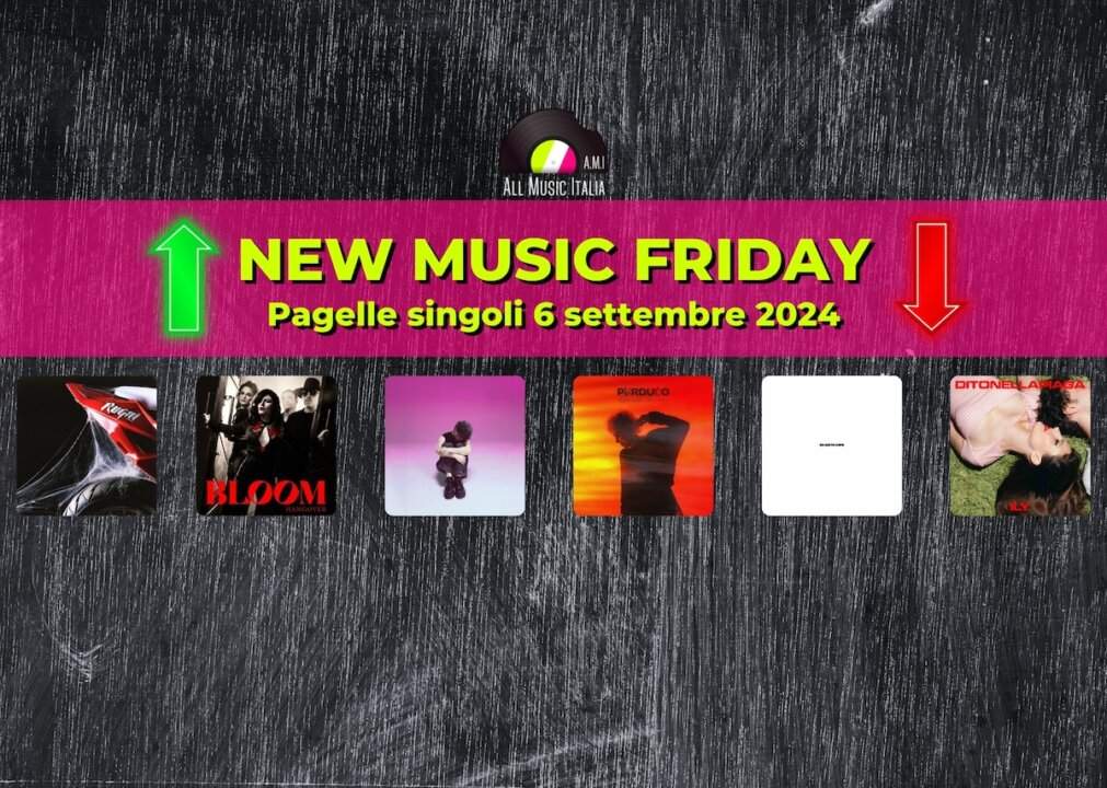 Pagelle nuovi singoli 6 settembre 2024 New Music Friday