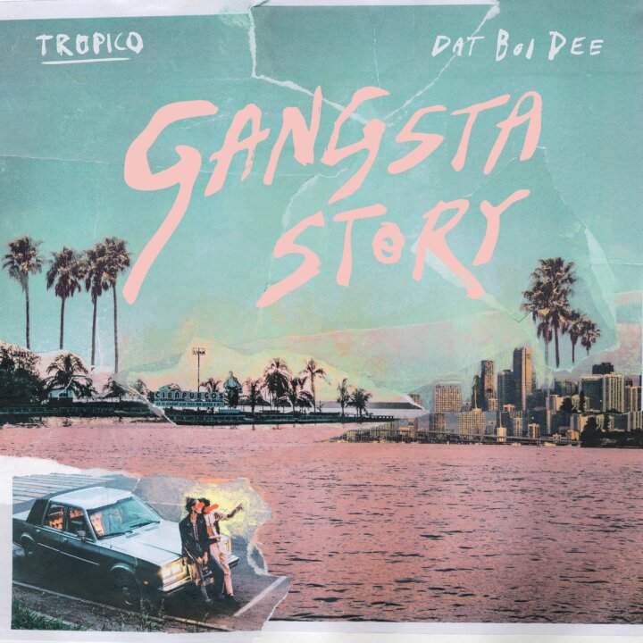 gangsta story tropico dat boi dee copertina